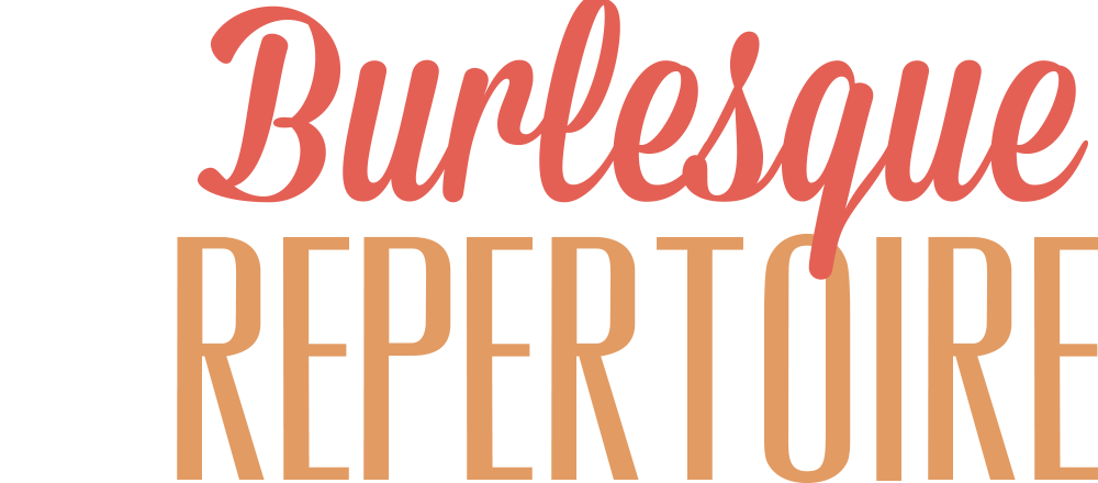 Coney Bow burlesque repertoire